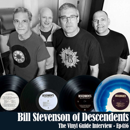 Ep416: Bill Stevenson of Descendents Returns!