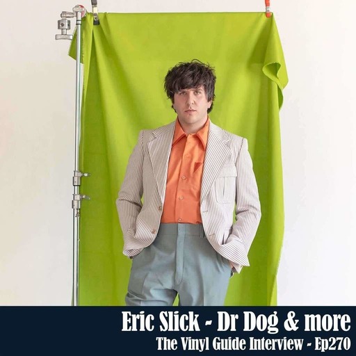 Ep270: Eric Slick the Wiseacre