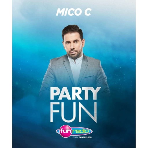 Party Fun Avec Mico C