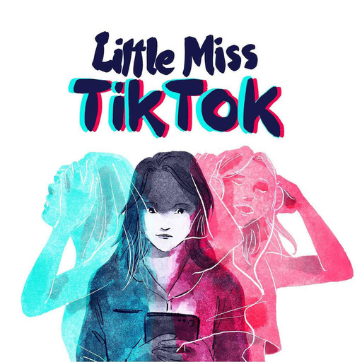 Little Miss TikTok