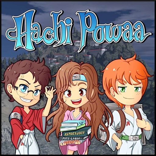 Hachi Powaa - Podcast n°1 avec les acteurs