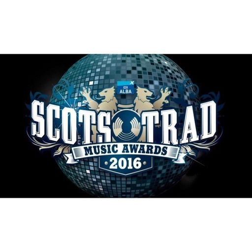 Scots Trad Album of the Year 2016 Podcast No 153