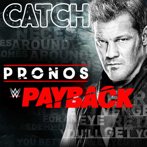 Catch'up! Pronostics Payback 2017