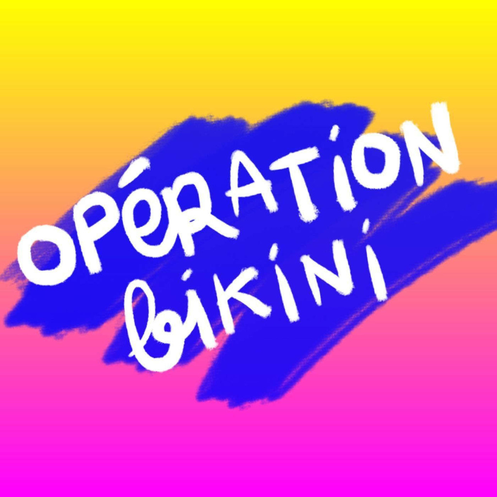 Opération Bikini Podcast