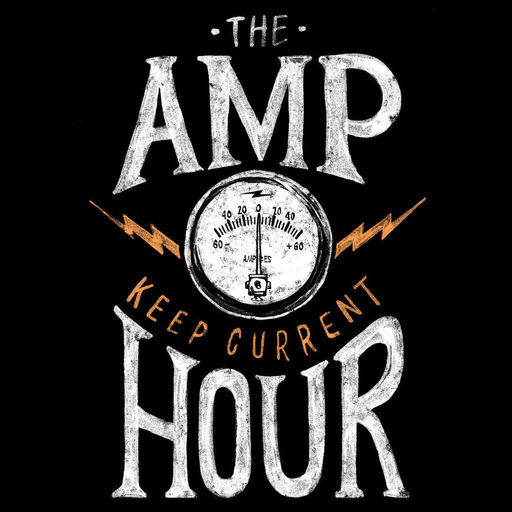 The Amp Hour #574 - Bubblegum Tap Shoes