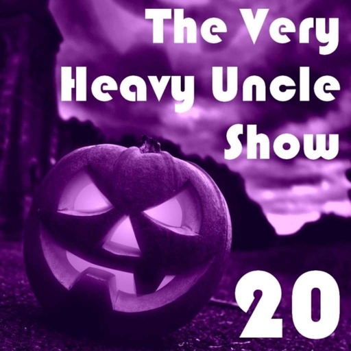 Very Heavy Uncle Show: Halloween 2014