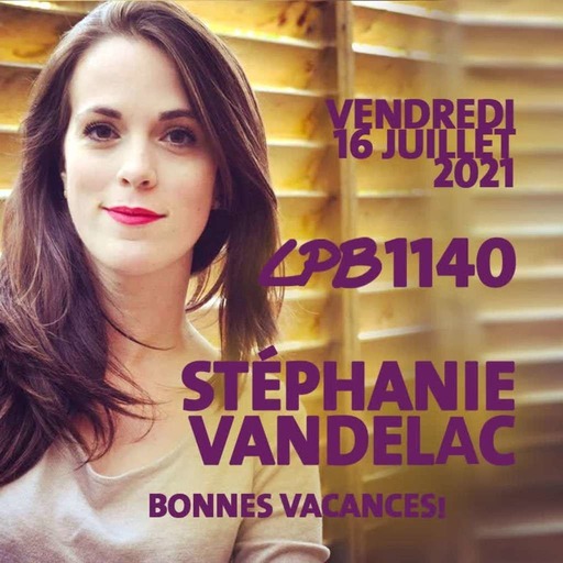#1140 - Stéphanie Vandelac - Des crashs et des dessins (merci pour tout!)