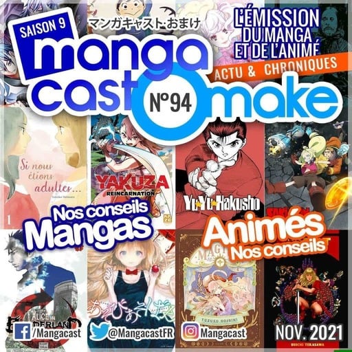 Mangacast Omake n°94 du 12/11/21 -  Mangacast Omake 94 : Novembre 2021