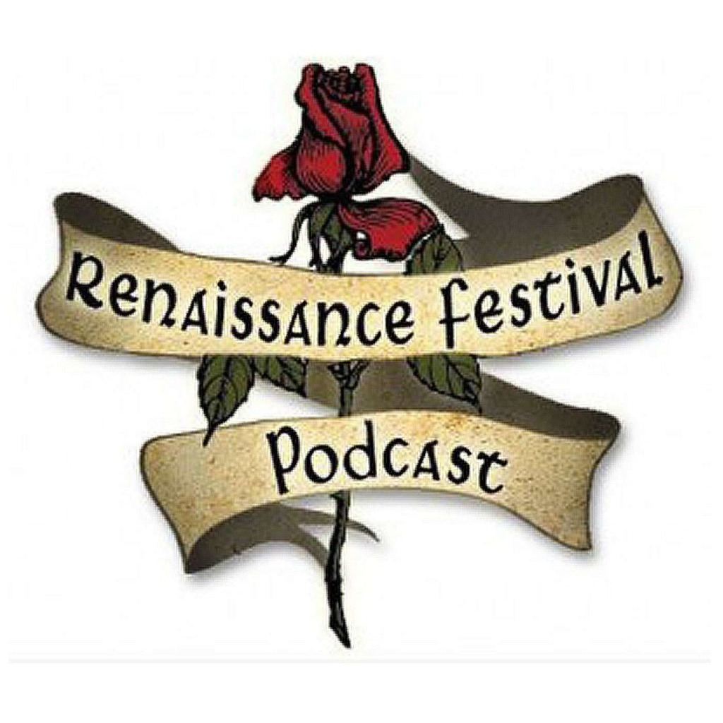 Renaissance Festival Podcast