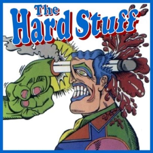 The Hard Stuff #5