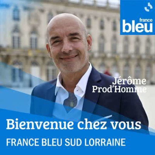 10h - 11h : Bienvenue chez vous en Lorraine - Nathalie Milion et Jérôme Prod’homme