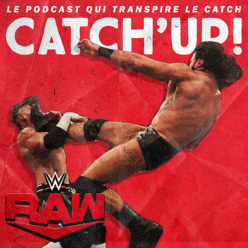 Catch'up! WWE Raw du 4 mai 2020
