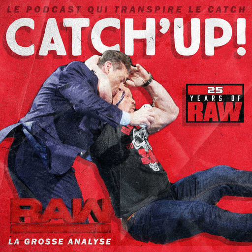 Catch'up! WWE RAW du 22 janvier 2018