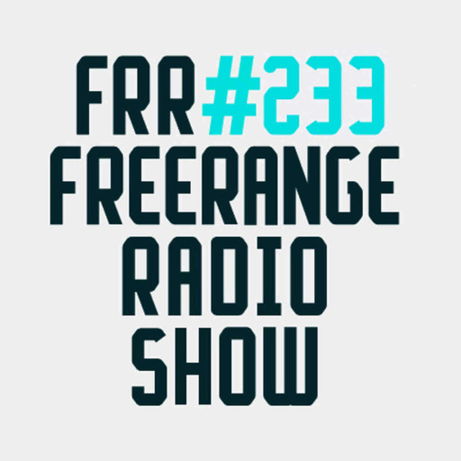Freerange Records Radioshow No.233 - November 2019 With Matt Masters and Guest C.Vogt
