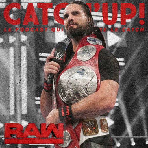 Catch'up! WWE Monday Night Raw — Perfide Albion (5 novembre 2018)