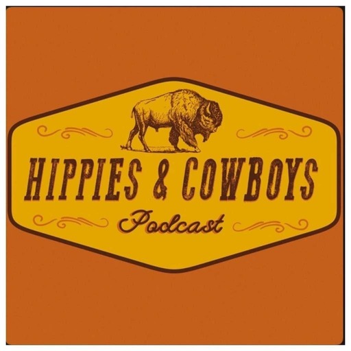 Episode 275: W.B. Walker’s Old Soul Radio Show Podcast (Hippies & Cowboys Podcast)