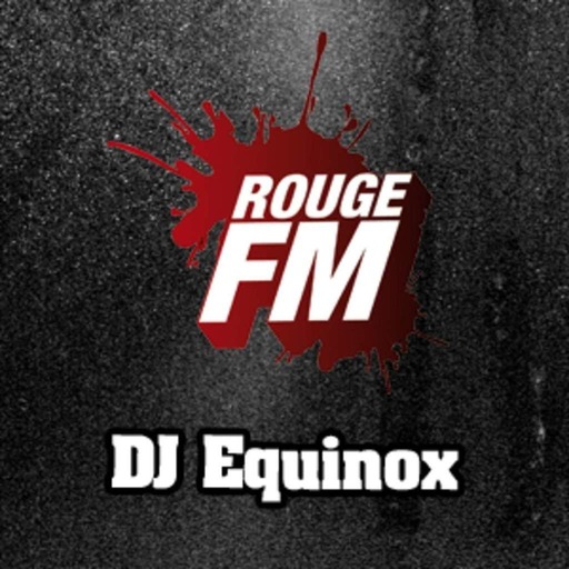 Rouge Platine - Dj Equinox du 22.06.2013