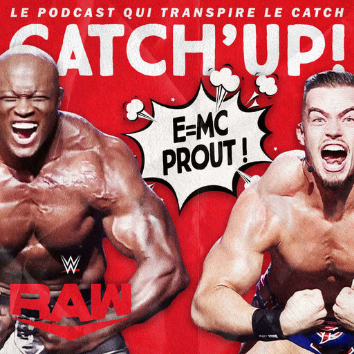 Catch'up! WWE Raw du 13 juin 2022 — Le Theory des cordes