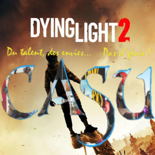 Dying Light 2: Stay Human ( recherche scénariste désespérément )