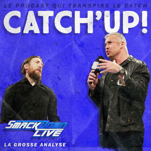 Catch'up! WWE Smackdown du 2 janvier 2018