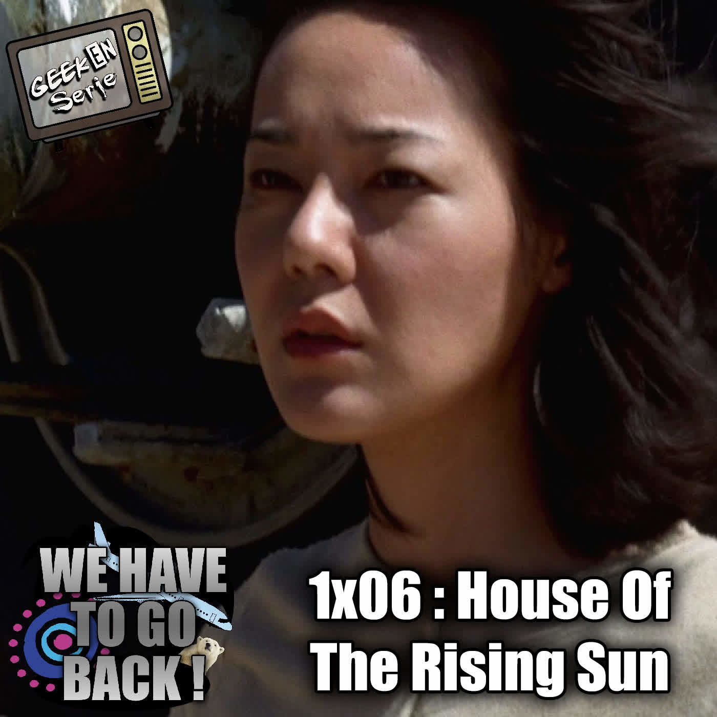 We have to go Back (Rewatch Lost) : 1x06 House Of The Rising Sun