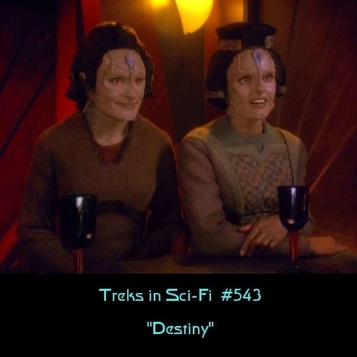Treks in Sci-Fi_543_Destiny