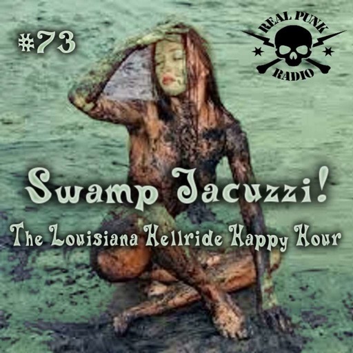 Swamp Jacuzzi Episode 73