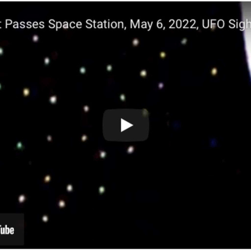 Plus de 30 Ovnis filmés par une caméra de l’ISS le 6 mai 2022