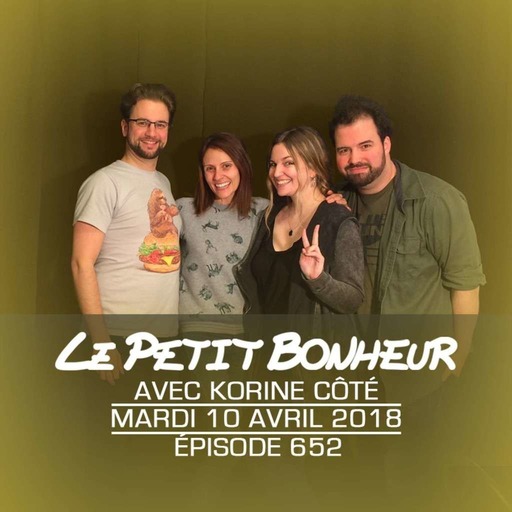 LPB #652 - Korine Côté - “...J’entends Marie-Louise Arsenault dire: Awww...oui...”