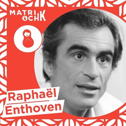 #10 | Raphaël Enthoven : "Il faut transformer le combat en débat ! Reste que le combat ne me fait pas peur !"