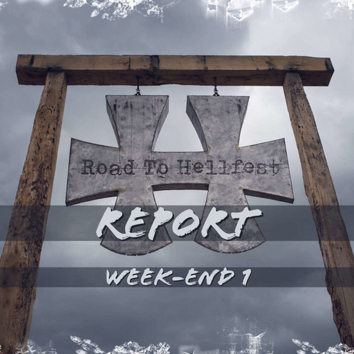 Road To Hellfest Report WE1