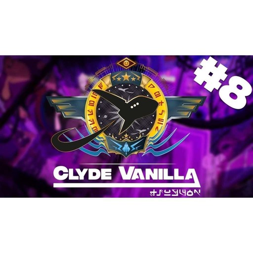 Clyde Vanilla #08 - Le Client est Roi
