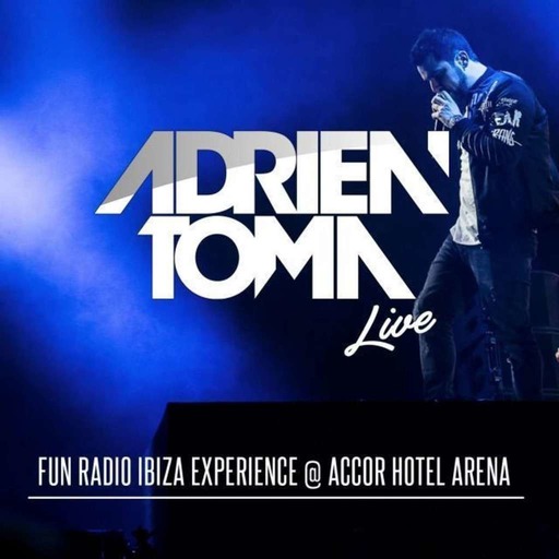 Adrien Toma Live @ Accor Hotel Arena Paris (Fun Radio Ibiza Experience)