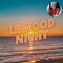 Le Mood Night - 28/03/2024 - Le Mood Night