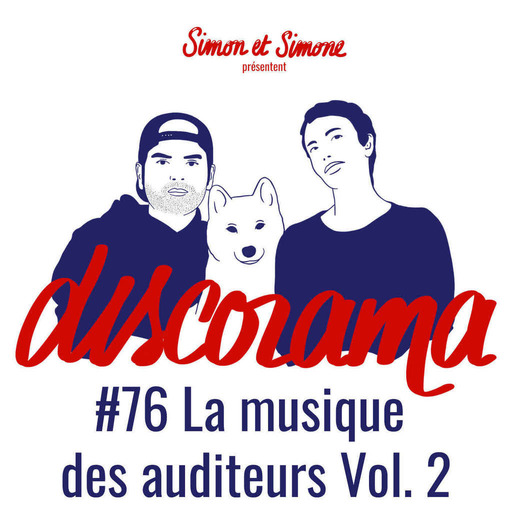 Discorama #76 - La musique des auditeurs Vol. 2