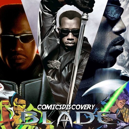 Blade [ComicsDiscovery Vacances 02]