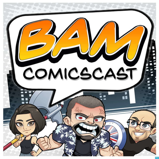 BAM Comic Book Podcast