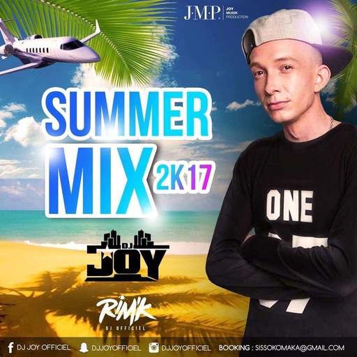 DJ JOY (DJ Officiel Rim'K) - SUMMER MIX (2017)