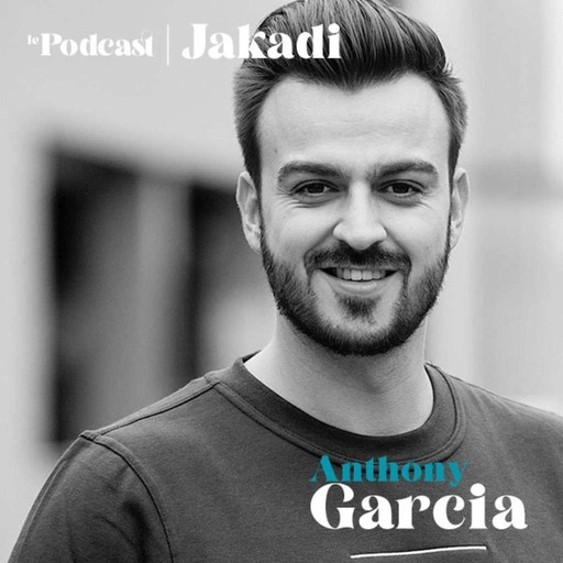  #6 - Anthony GARCIA - LILM   “Redonner de la visibilité et de la reconnaissance au savoir-faire artisanal français … #jakadi”