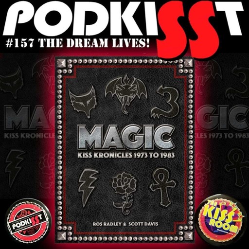 PodKISSt #157 ROS RADLEY “MAGIC”