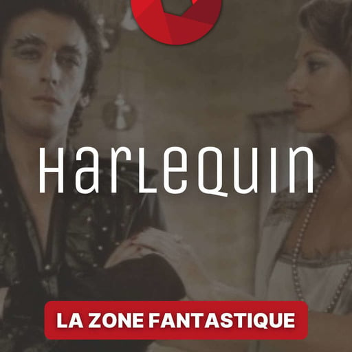 La Zone Fantastique - Saison 2, épisode 9 : Harlequin