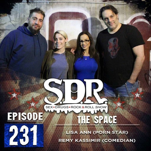 Lisa Ann & Remy Kassimir (Porn Star & Comedian) - The Space