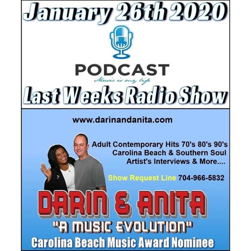 Darin & Anita "A Music Evolution" Week Ending January 26th 2020