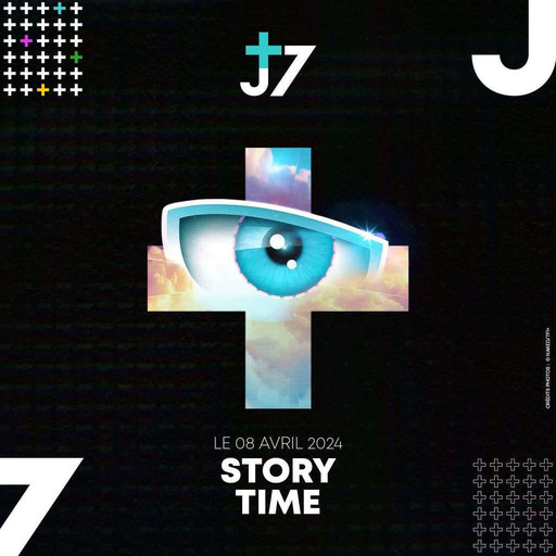J+7 - 08/04/2024 - Story Time