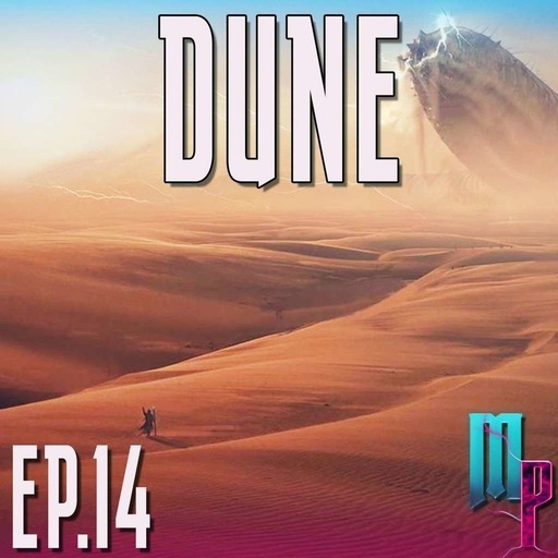 Et Dune ! -  Épisode 14