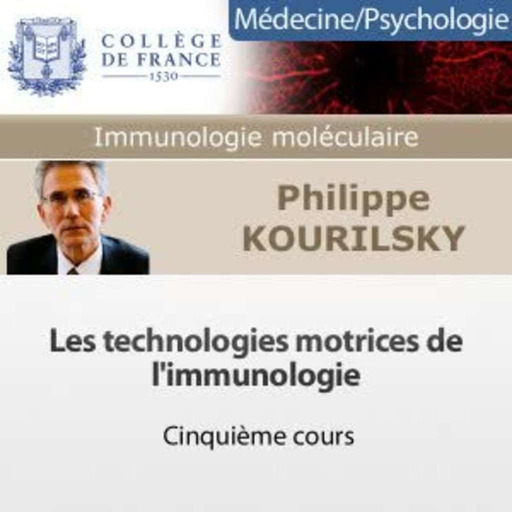 05 - Les technologies motrices de l'immunologie