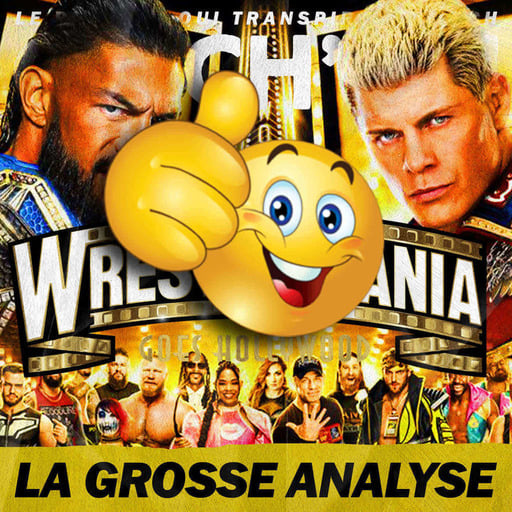 WWE WrestleMania 39 Nuit 2 - CODY DEVAIT PERDRE ! La Grosse Analyse de Catch'up! (HAPPY VERSION) + Résultats Pronos