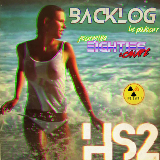 Backlog HS 2 - Aussi loin que l'Horizon [une vision de l'open world actuel] - feat 80's & Canapé