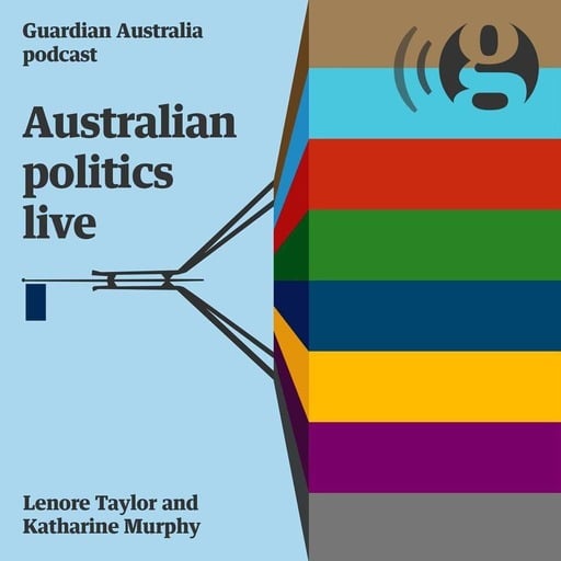 Lenore Taylor and Katharine Murphy discuss polling - Australian Politics Live podcast