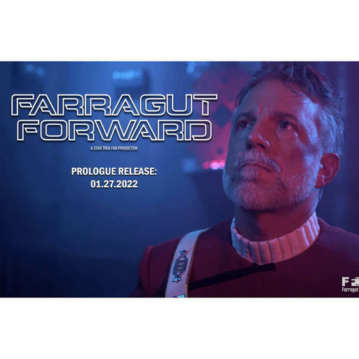 The SciFi Diner Podcast Ep. 424 – Our Interview with John Broughton from Farragut Forward: A Star Trek Fan Production